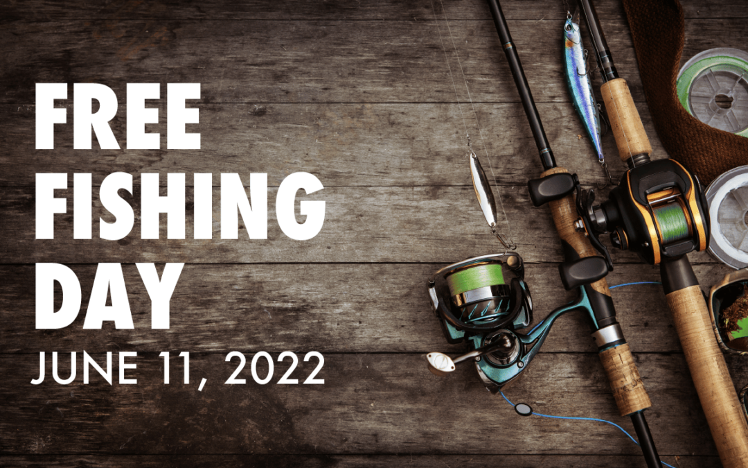 Free Fishing Day Cascade Chamber of Commerce