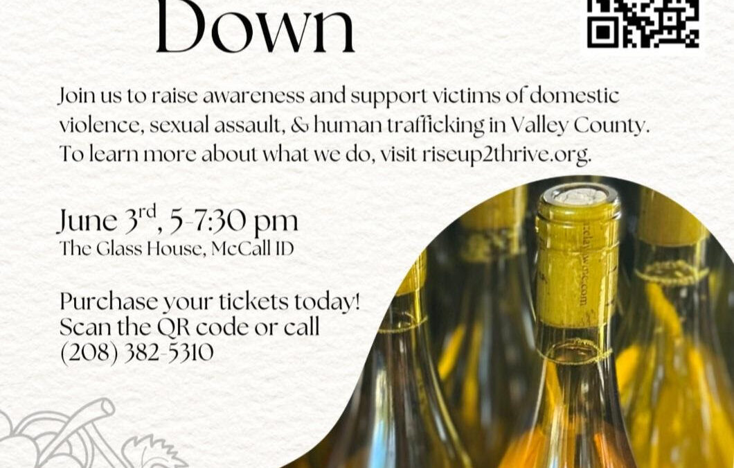 Rise Up 2 Wine Down