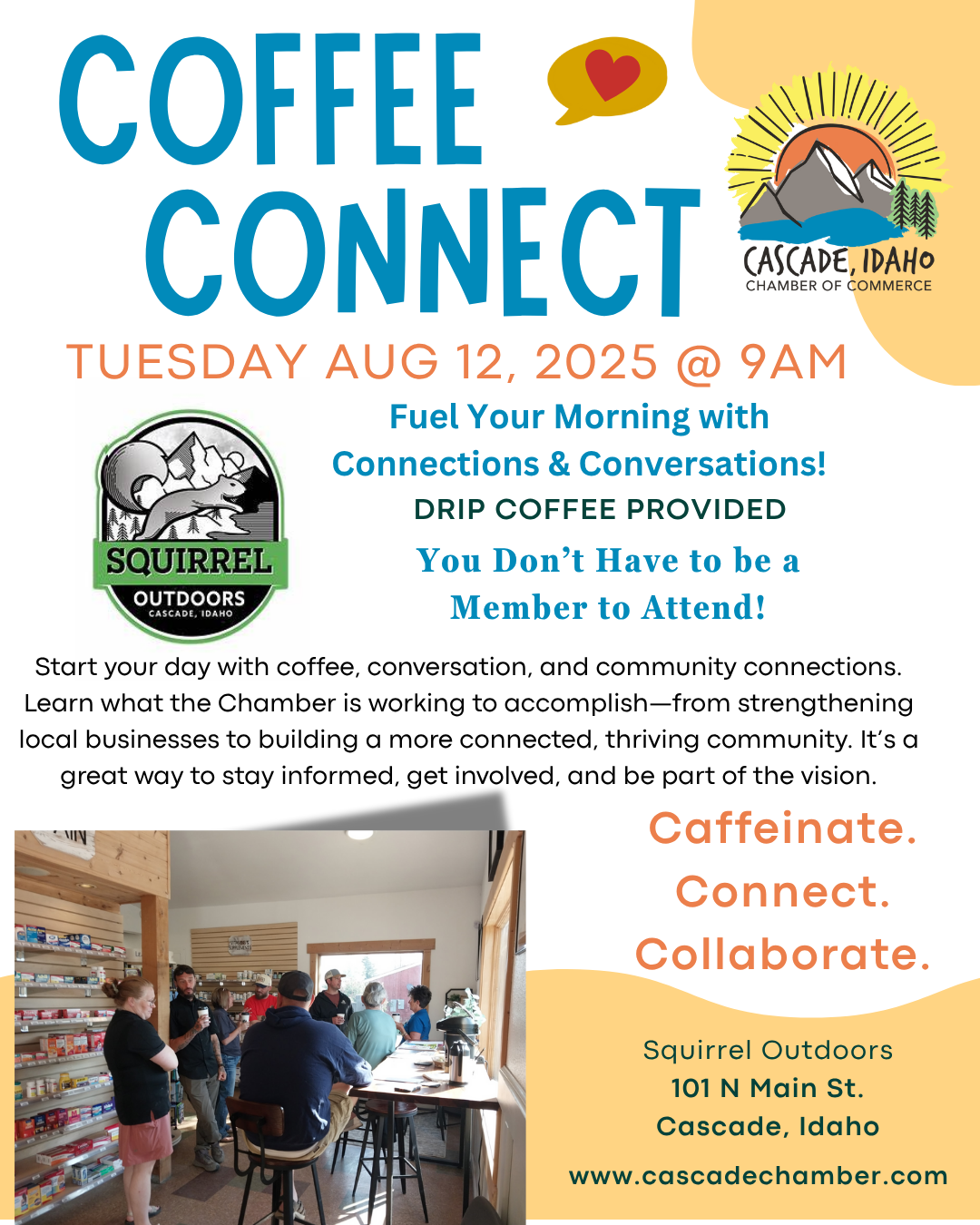 August 12 Coffee Connect in Cascade, Idaho