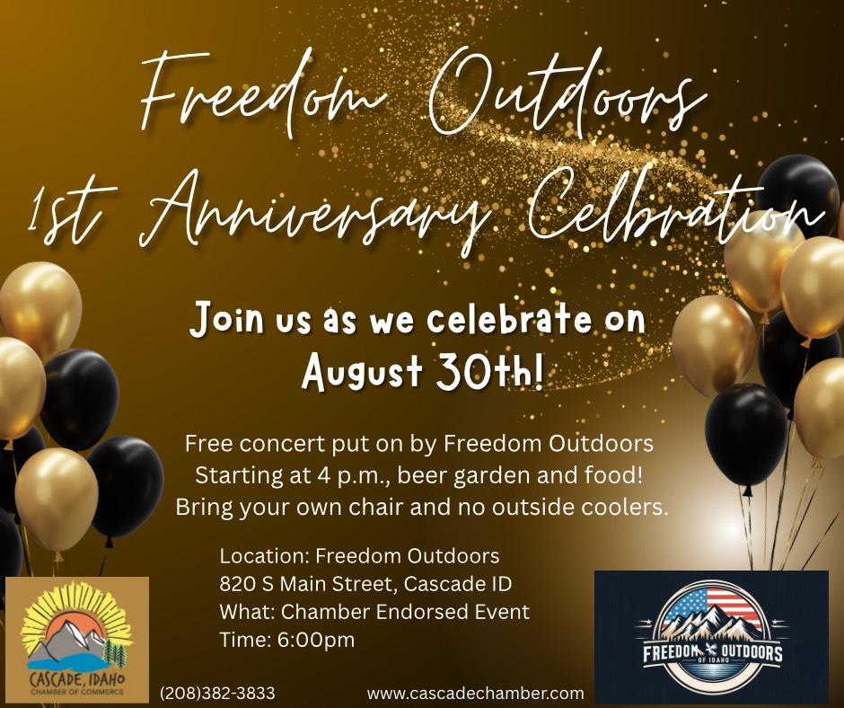 Freedom Outdoors First Anniversary Celebration in Cascade, Idaho
