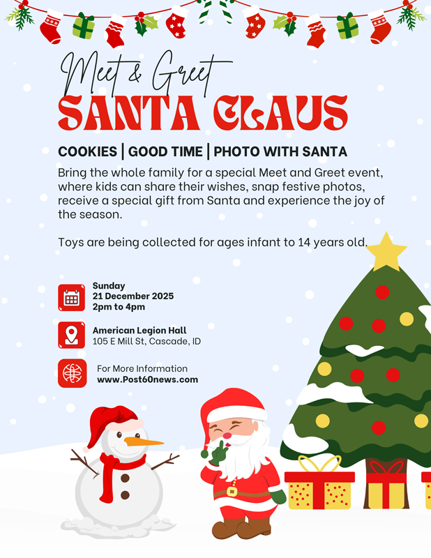 Santa Meet and Greet at the American Legion Hall in Cascade, Idaho