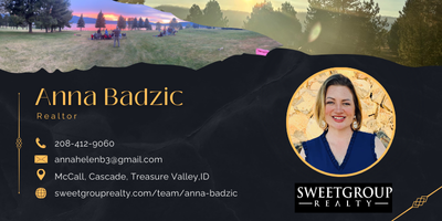 Anna Badzic with Sweet Group Realty in Cascade, Idaho