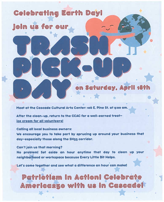 Trash Pick Up Day and Earth Day in Cascade, Idaho