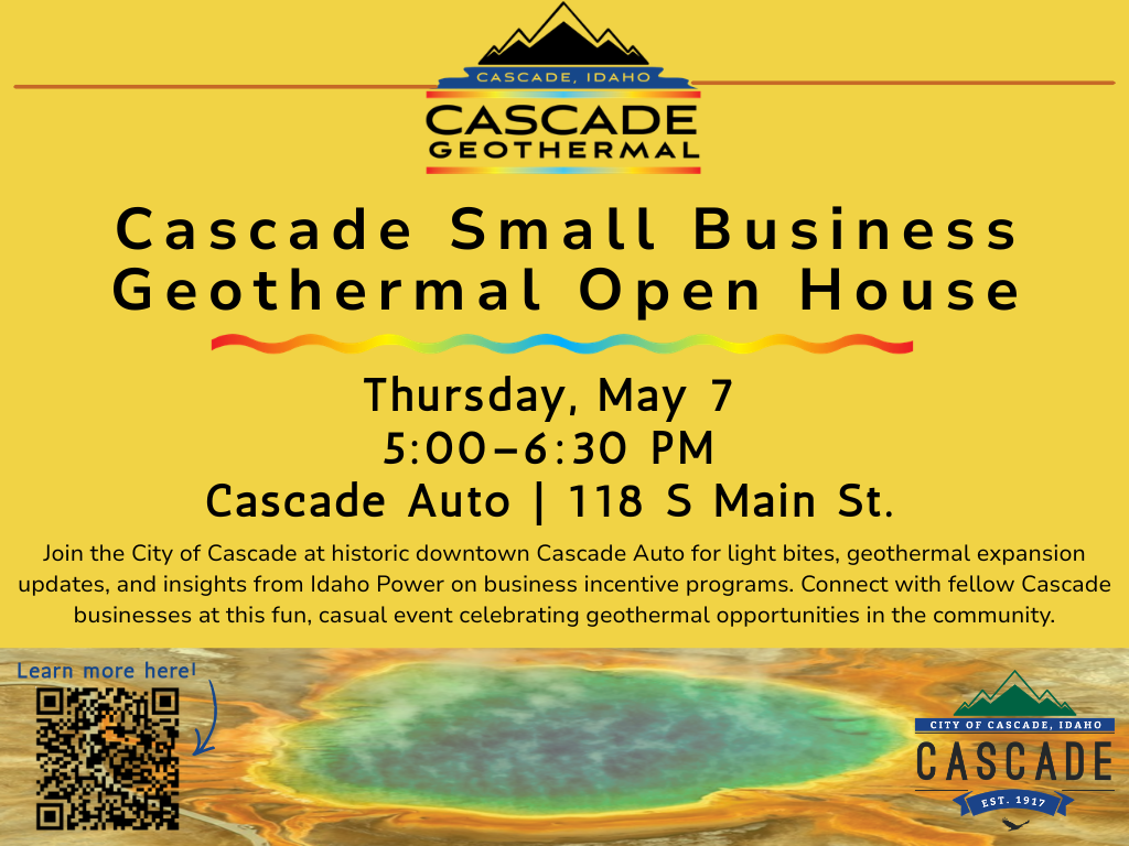 Cascade Geothermal Open House in Cascade, Idaho