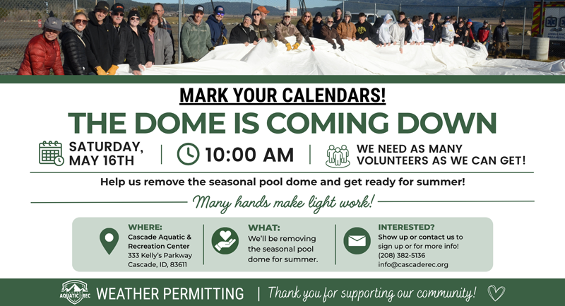 Remove the Dome at the Cascade Aquatic and Recreation Center in Cascade, Idaho