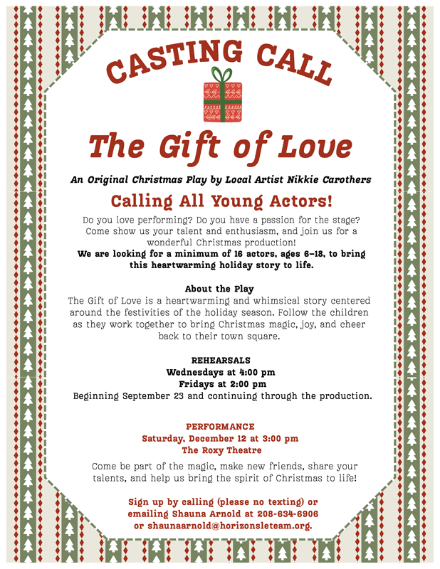 The Gift of Love play in Cascade, Idaho