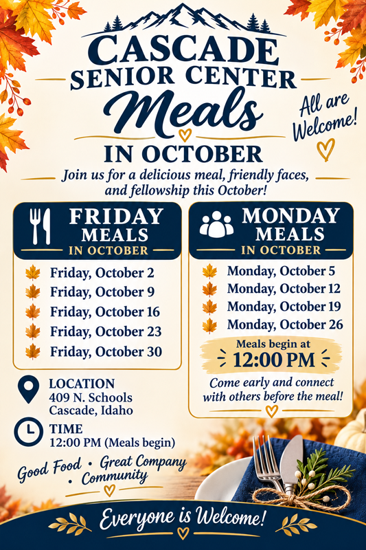 Cascade Senior Center October Meals in Cascade, Idaho
